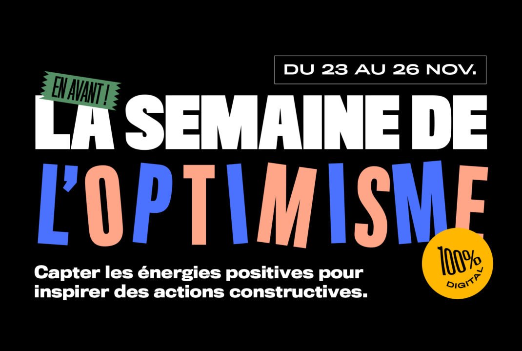 La Semaine de l'Optimisme : le replay